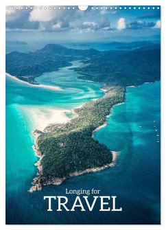 Cover Longing for Travel (Wall Calendar 2026 DIN A3 portrait), CALVENDO 12 Month Wall Calendar
