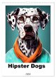 Hipster Dogs (Wall Calendar 2026 DIN A3... - Bild 1