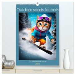 Outdoor sports for cats (High Quality Premium Wall Calendar 2026 DIN A2 portrait),CALVENDO 12 Month Wall Calendar Cover Outdoor sports for cats (High Quality Premium Wall Calendar 2026 DIN A2 portrait),CALVENDO 12 Month Wall Calendar