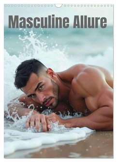 Masculine allure (Wall Calendar 2026 DIN A3 portrait), CALVENDO 12 Month Wall Calendar