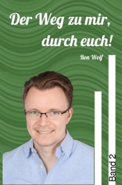 Cover Der Weg zu mir, durch euch! Band 2