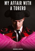 My Affair with a Torero My Affair with a Torero