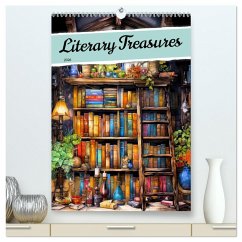 Literary Treasures (High Quality Premium Wall Calendar 2026 DIN A2 portrait),CALVENDO 12 Month Wall Calendar Literary Treasures (High Quality Premium Wall Calendar 2026 DIN A2 portrait),CALVENDO 12 Month Wall Calendar