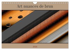 Art nuances de brun (Calendrier mural 2026 DIN A4 vertical), CALVENDO calendrier mensuel Art nuances de brun (Calendrier mural 2026 DIN A4 vertical), CALVENDO calendrier mensuel