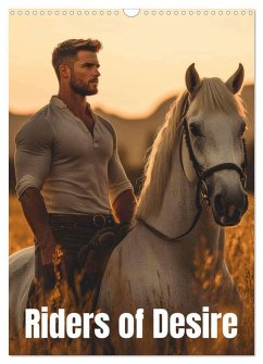 Riders of desire (Wall Calendar 2026 DIN A3 portrait), CALVENDO 12 Month Wall Calendar