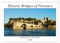 Historic Bridges of Provence (Wall Calendar 2026 DIN A3 landscape), CALVENDO 12 Month Wall Calendar