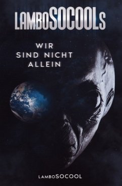 lamboSOCOOLs Wir Sind Nicht Allein - Socool, Lambo lamboSOCOOLs Wir Sind Nicht Allein - Socool, Lambo
