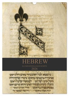 Hebrew Illuminations and Manuscripts (Wall Calendar 2026 DIN A3 portrait), CALVENDO 12 Month Wall Calendar
