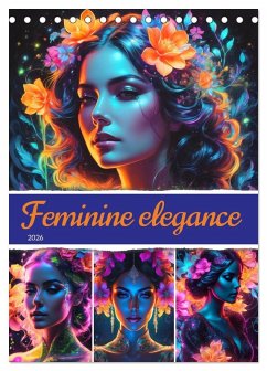 Feminine elegance (Desk Calendar 2026 DIN A5 portrait), CALVENDO 12 Month DeskCalendar