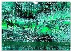 Your year filled with mindfulness (Wall Calendar 2026 DIN A4 landscape), CALVENDO 12 Month Wall Calendar Your year filled with mindfulness (Wall Calendar 2026 DIN A4 landscape), CALVENDO 12 Month Wall Calendar