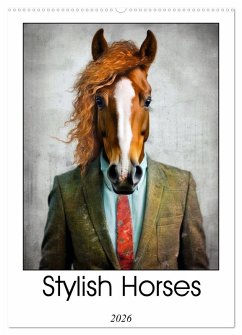 Stylish Horses (Wall Calendar 2026 DIN A2 portrait), CALVENDO 12 Month Wall Calendar