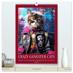 Crazy gangster cats (High Quality Premium Wall Calendar 2026 DIN A2 portrait),CALVENDO 12 Month Wall Calendar Crazy gangster cats (High Quality Premium Wall Calendar 2026 DIN A2 portrait),CALVENDO 12 Month Wall Calendar