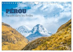 Cover Pérou - Paradis dans les Andes (Calendrier mural 2026 DIN A4 vertical), CALVENDO calendrier mensuel