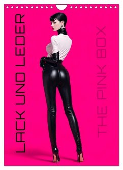 Cover Lack und Leder - The Pink Box (Wandkalender 2026 DIN A4 hoch), CALVENDO Monatskalender