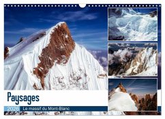 Paysages Le massif du Mont-Blanc (Calendrier mural 2026 DIN A3 vertical), CALVENDO calendrier mensuel