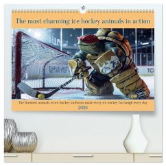 The most charming ice hockey animals in action (High Quality Premium Wall Calendar 2026 DIN A2 landscape),CALVENDO 12 Month Wall Calendar The most charming ice hockey animals in action (High Quality Premium Wall Calendar 2026 DIN A2 landscape),CALVENDO 12 Month Wall Calendar