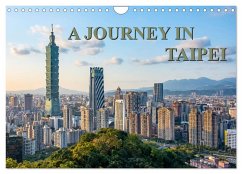 A Journey In Taipei (Wall Calendar 2026 DIN A4 landscape), CALVENDO 12 Month Wall Calendar