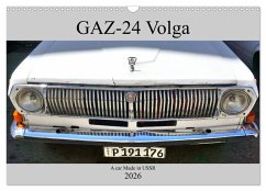Cover GAZ-24 Volga - A car Made in USSR (Wall Calendar 2026 DIN A3 landscape), CALVENDO 12 Month Wall Calendar
