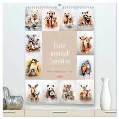 Cute animal families (High Quality Premium Wall Calendar 2026 DIN A2 portrait),CALVENDO 12 Month Wall Calendar