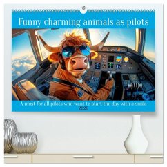 Funny charming animals as pilots (High Quality Premium Wall Calendar 2026 DIN A2 landscape),CALVENDO 12 Month Wall Calendar