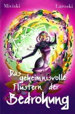 Das geheimnisvolle Flüstern der Bedrohung - Lüthi, Miviski & Laroski