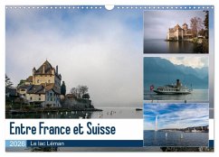 Entre France et Suisse, le lac Léman (Calendrier mural 2026 DIN A3 vertical), CALVENDO calendrier mensuel
