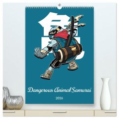 Dangerous Animal Samurai (High Quality Premium Wall Calendar 2026 DIN A2 portrait),CALVENDO 12 Month Wall Calendar