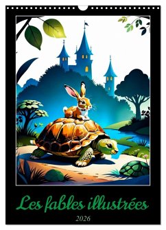 Les fables illustrées (Calendrier mural 2026 DIN A3 horizontal), CALVENDO calendrier mensuel