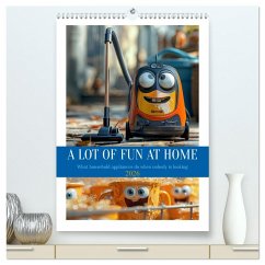 A Lot of Fun at home (High Quality Premium Wall Calendar 2026 DIN A2 portrait),CALVENDO 12 Month Wall Calendar A Lot of Fun at home (High Quality Premium Wall Calendar 2026 DIN A2 portrait),CALVENDO 12 Month Wall Calendar
