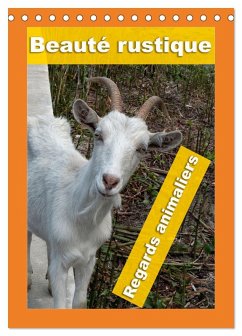 Beauté rustique Regards animaliers (Calendrier de bureau 2026 DIN A5 horizontal), CALVENDO calendrier mensuel