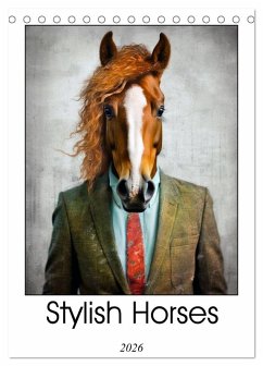 Stylish Horses (Desk Calendar 2026 DIN A5 portrait), CALVENDO 12 Month DeskCalendar