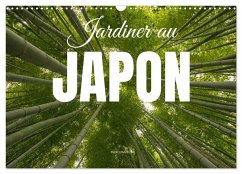Jardiner au Japon (Calendrier mural 2026 DIN A3 vertical), CALVENDO calendrier mensuel