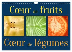 Cover C¿ur de fruits c¿ur de légumes (Calendrier mural 2026 DIN A4 vertical), CALVENDO calendrier mensuel