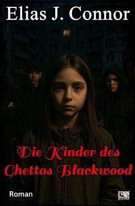 Die Kinder des Ghettos Blackwood