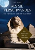 ALS SIE VERSCHWANDEN ALS SIE VERSCHWANDEN