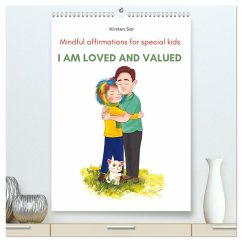 Cover I am loved and valued (High Quality Premium Wall Calendar 2026 DIN A2 portrait),CALVENDO 12 Month Wall Calendar