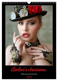 Amber's charisma (Wall Calendar 2026 DIN A3 portrait), CALVENDO 12 Month Wall Calendar Amber's charisma (Wall Calendar 2026 DIN A3 portrait), CALVENDO 12 Month Wall Calendar