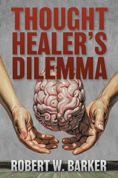 Cover Thought Healer's Dilemma (eBook, ePUB)