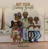Not Your Ordinary Smiths' (eBook, ePUB) Not Your Ordinary Smiths' (eBook, ePUB)