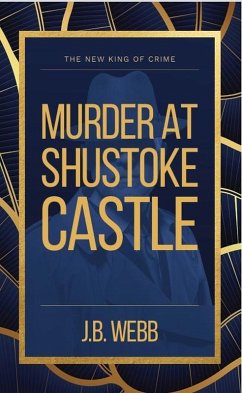 Cover Murder at Shustoke Castle (A René Lesage Detective Series, #2) (eBook, ePUB)