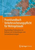 Praxishandbuch Verkehrssicherungspflicht für Wohngebäude (eBook, PDF)