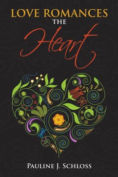 Cover Love Romances the Heart (eBook, ePUB)