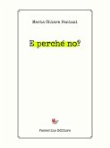 E perché no? (eBook, ePUB)