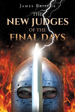 The New Judges of the Final Days (eBook, ePUB) - Briscoe, James