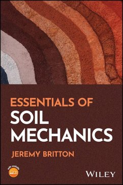 Essentials of Soil Mechanics (eBook, ePUB) - Britton, Jeremy