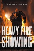 Heavy Fire Showing (eBook, ePUB) Heavy Fire Showing (eBook, ePUB)