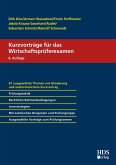 Kurzvorträge für das Wirtschaftsprüferexamen (eBook, PDF) Kurzvorträge für das Wirtschaftsprüferexamen (eBook, PDF)
