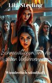 Schneewittchen und die sieben Verführerinnen (Wunderlich sündhaft (Wickedly Ever After, German Edition), #5) (eBook, ePUB)