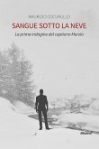 Sangue sotto la neve (eBook, ePUB) Sangue sotto la neve (eBook, ePUB)