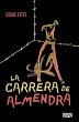 La carrera de Almendra (eBook, ePUB) - Bild 1
